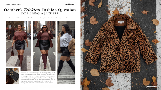 🍂 October’s Trickiest Fashion Question: Do I Bring a Jacket? (And How to Always Look Good Either Way)